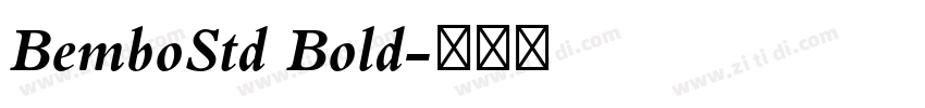 BemboStd Bold字体转换